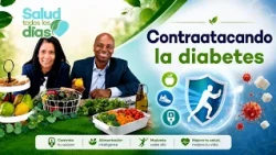 SALUD TODOS LOS DÍAS | Contraatacando la diabetes. Dr. Yvon Fils - Aime.