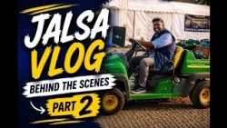 Jalsa Vlog 2026 | Part 2