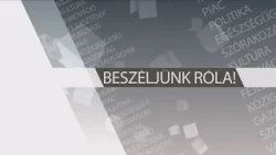 A Beszéljünk róla 2026. július 13-i adása