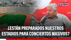 🔴🔵 Are our stadiums prepared for massive concerts?