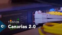 Canarias 2.0 | 04/07/26