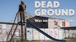 Dead Ground: War on the Cape Flats | TRAILER
