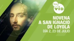 Novena to Saint Ignatius of Loyola Day 2 📿🙏 July 23 | Tele VID