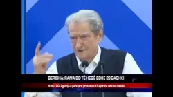 BERISHA: RAMA DO TË HEQË EDHE 20 BASHKI